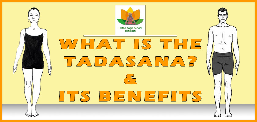What-is-the-tadasana-and-its-benefits