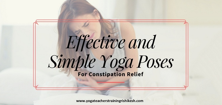 Effective and simple Yoga Poses for Constipation Relief [1]