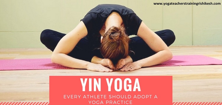 Yin Yoga - Every Athlete Should Adopt a yoga practice