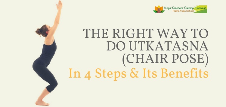 The right way to do utkatasna (chair pose)In 4 Steps & Its Benefits